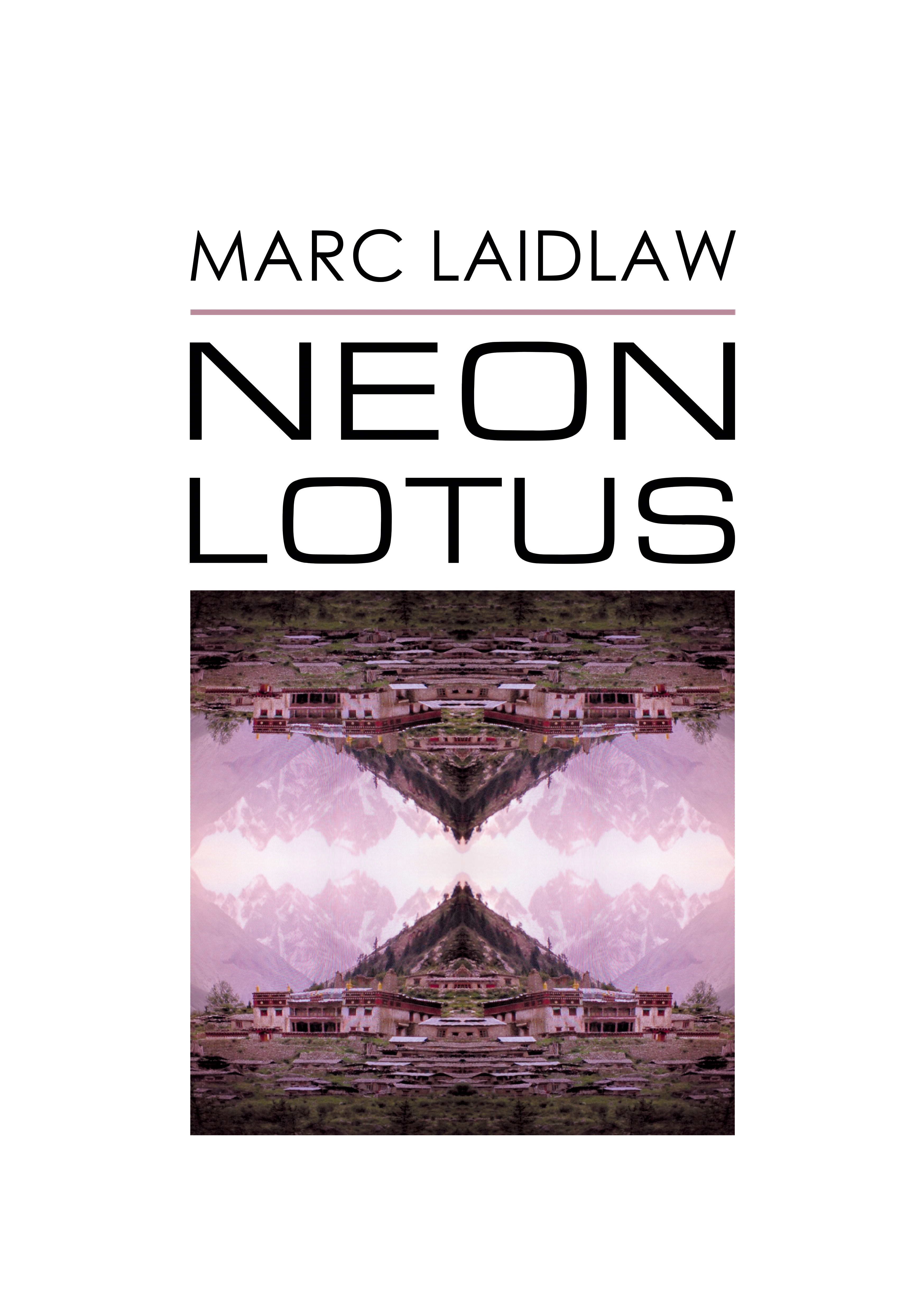 marc_laidlaw_cover_neon_lotus_07_17_2016